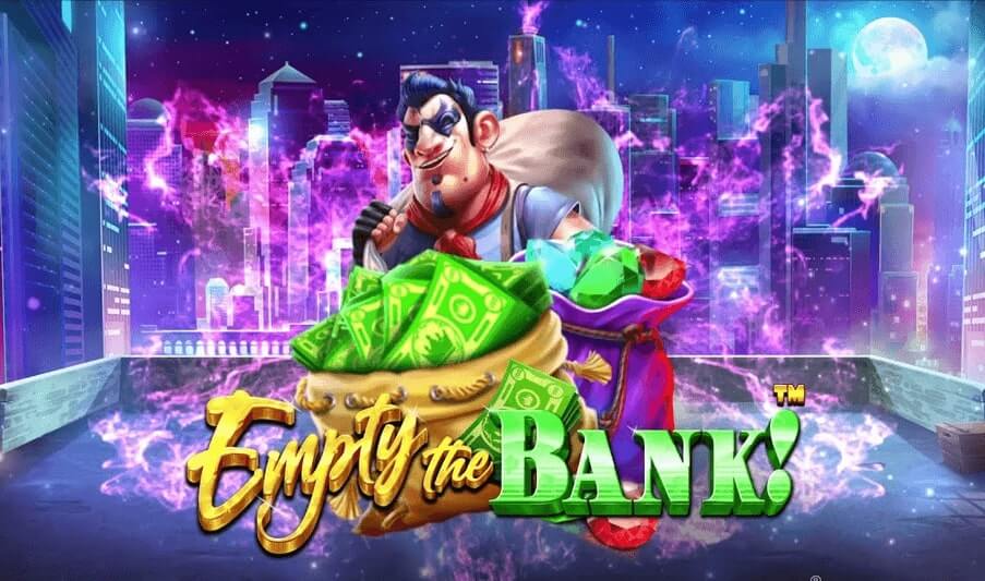 Empty the Bank!